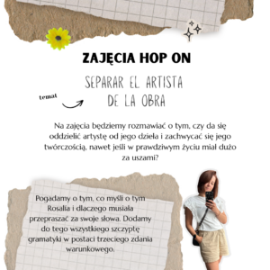 Zajęcia jednorazowe HOP ON! SEPARAR EL ARTISTA DE LA OBRA